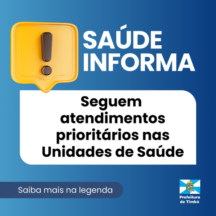 Seguem atendimentos prioritários nas Unidades de Saúde