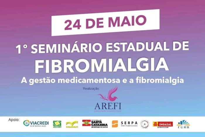 Indaial recebe 1º Seminário Estadual de Fibromialgia no dia 24