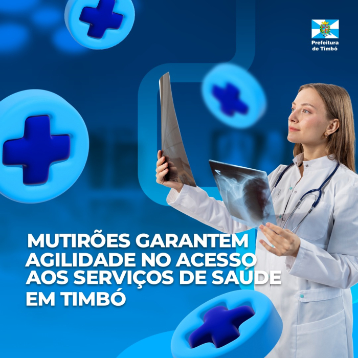 Mutirões garantem agilidade no acesso aos serviços de saúde em Timbó
