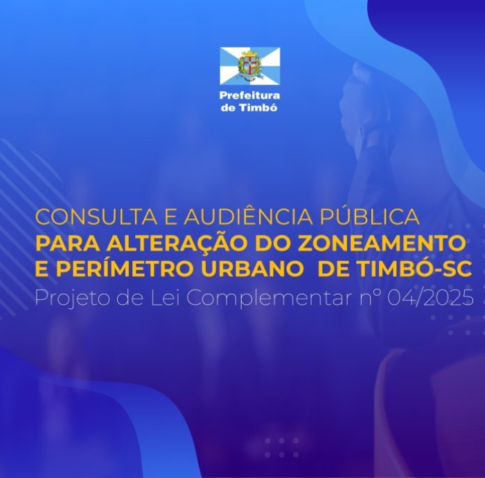 Prefeitura e Câmara de Timbó convocam comunidade para Audiência Pública sobre alteração de zoneamento urbano