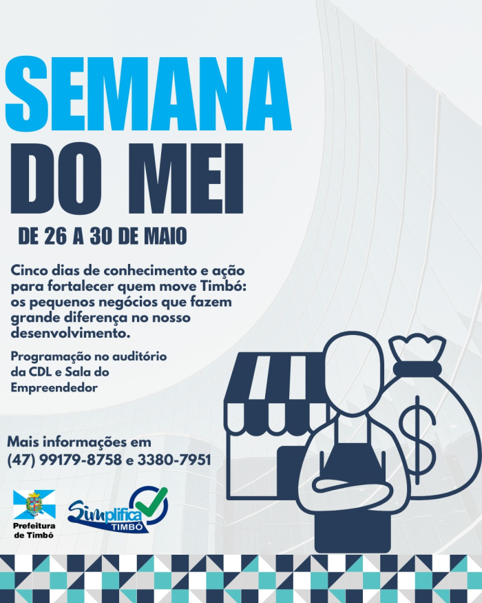 Timbó promove Semana do MEI com programação voltada ao fortalecimento dos Microempreendedores Individuais