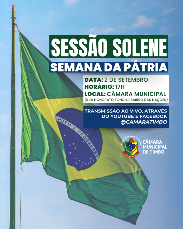 Câmara de Timbó realiza Sessão Solene alusiva à Semana da Pátria nesta terça-feira