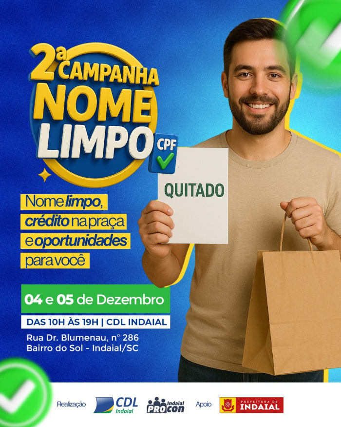 Indaial realiza 2º Feirão Limpa Nome em parceria entre PROCON e CDL