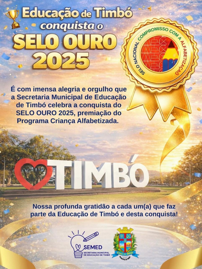 Educação de Timbó conquista Selo Ouro 2025 no Programa Criança Alfabetizada