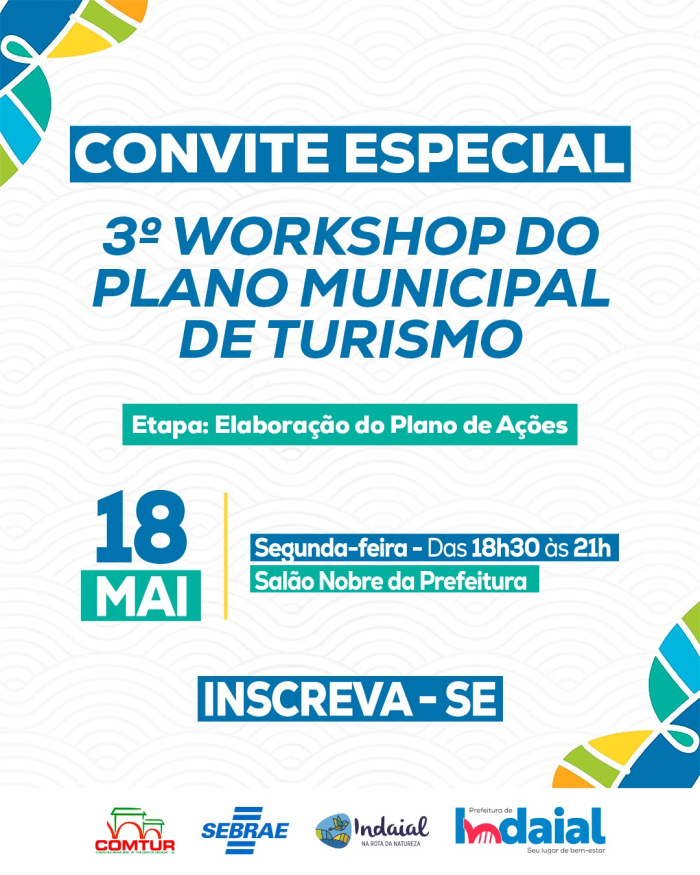 Prefeitura de Indaial promove 3º Workshop de Atualização do Plano Municipal de Turismo