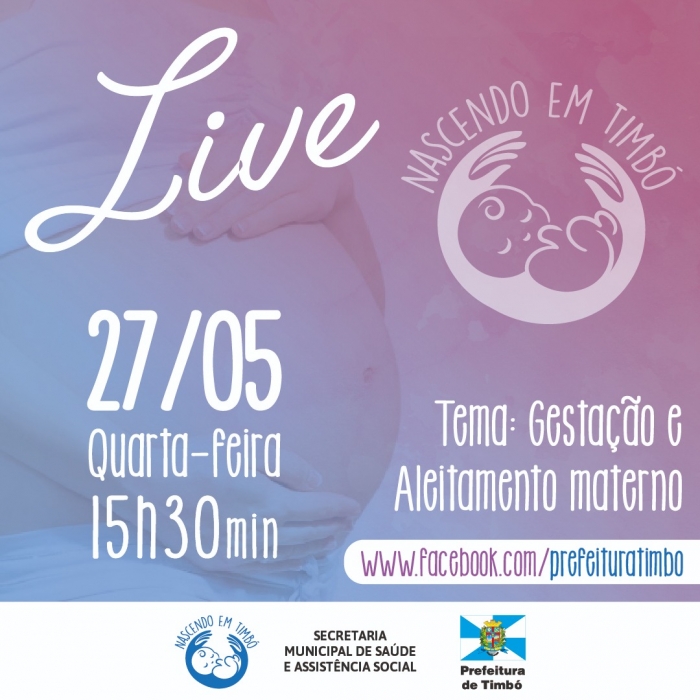 Primeira live do Nascendo em Timbó será dia 27 de maio