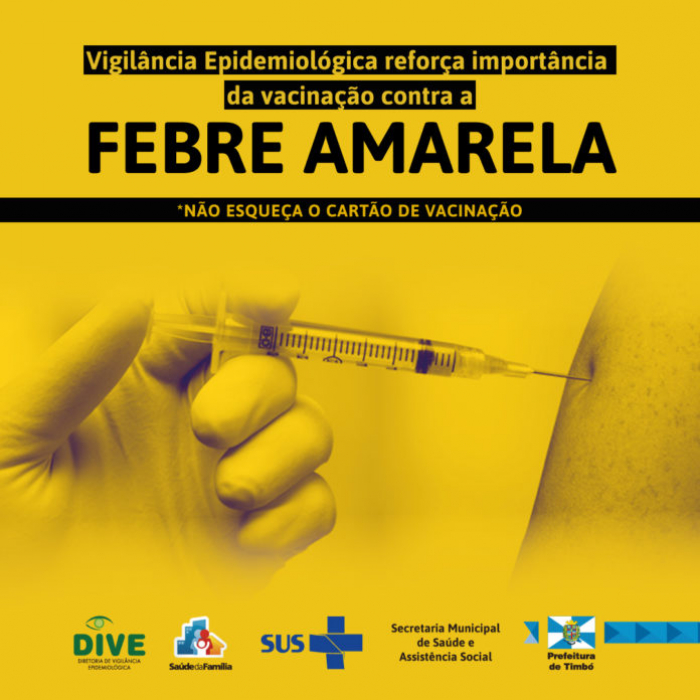 Vigilância Epidemiológica reforça importância da vacinação contra a Febre Amarela