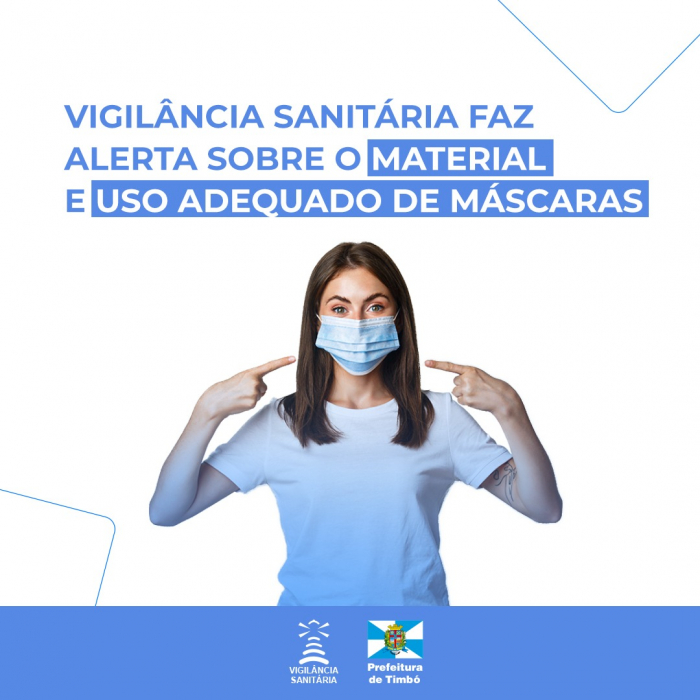 Vigilância Sanitária faz alerta sobre o material e uso adequado de máscaras