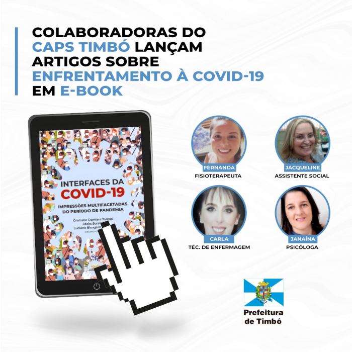 Colaboradoras do CAPS Timbó lançam artigos sobre enfrentamento à Covid-19 em e-book