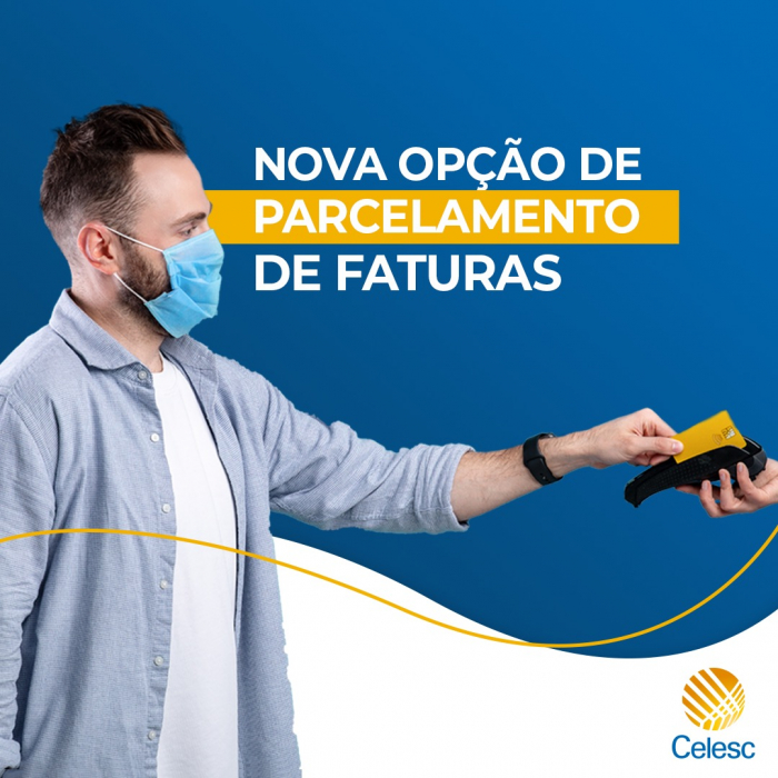 Clientes da Celesc podem parcelar faturas em atraso no cartão de crédito