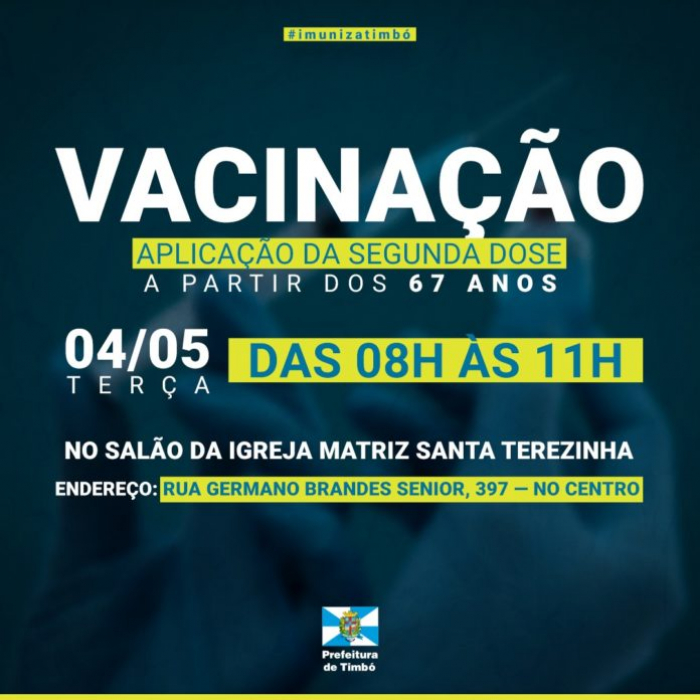 Vacinação da segunda dose para idosos com 67 anos ou mais nesta terça-feira