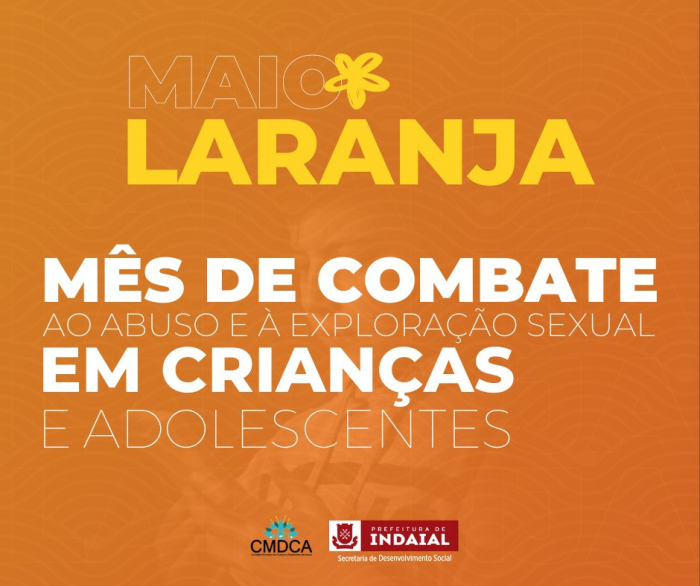 Maio Laranja reforça combate ao abuso e à exploração sexual em crianças e adolescentes