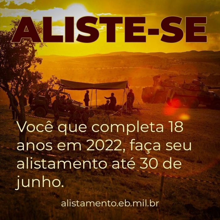 Alistamento Militar: Jovens que completam 18 anos em 2022