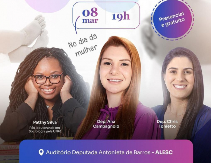 Dia Internacional da Mulher terá evento Pró-Vida na Alesc