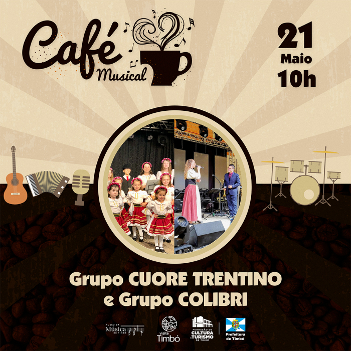 Café Musical com os Grupos Cuore Trentino e Colibri é dia 21 de maio